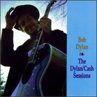 Johnny Cash - The Dylan-Cash Sessions